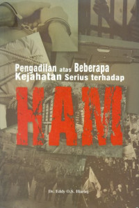 Pengadilan Atas Beberapa Kejahatan Serius Terhadap Hak Asasi Manusia