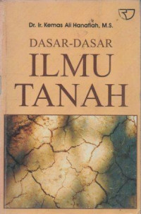 DASAR-DASAR ILMU TANAH