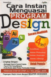 CARA INSTAN MENGUASAI PROGRAM DESIGN