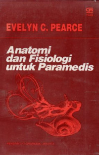 ANATOMI DAN FISIOLOGI UNTUK PARAMEDIS