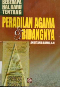 PENGADILAN AGAMA DAN BIDANGNYA