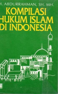 KOMPILASI HUKUM ISLAM DI INDONESIA