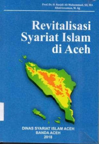 REVITALISASI SYARIAT ISLAM DI ACEH