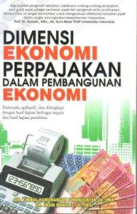 DIMENSI EKONOMI PERPAJAKAN DALAM PEMBANGUNAN EKONOMI