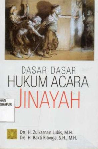 DASAR-DASAR HUKUM ACARA JINAYAH