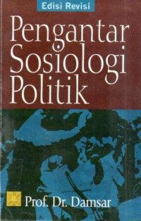 PENGANTAR SOSIOLOGI POLITIK