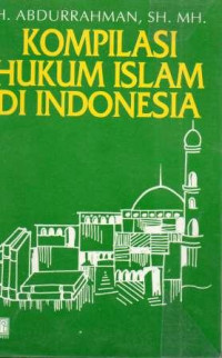 Image of KOMPILASI HUKUM ISLAM DI INDONESIA