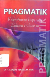 Pragmatik: Kesantunan Imperative Bahasa Indonesia