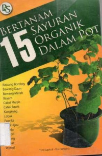 15 SAYURAN ORGANIK DALAM POT