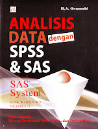 Analisis data dengan SPSS dan SAS